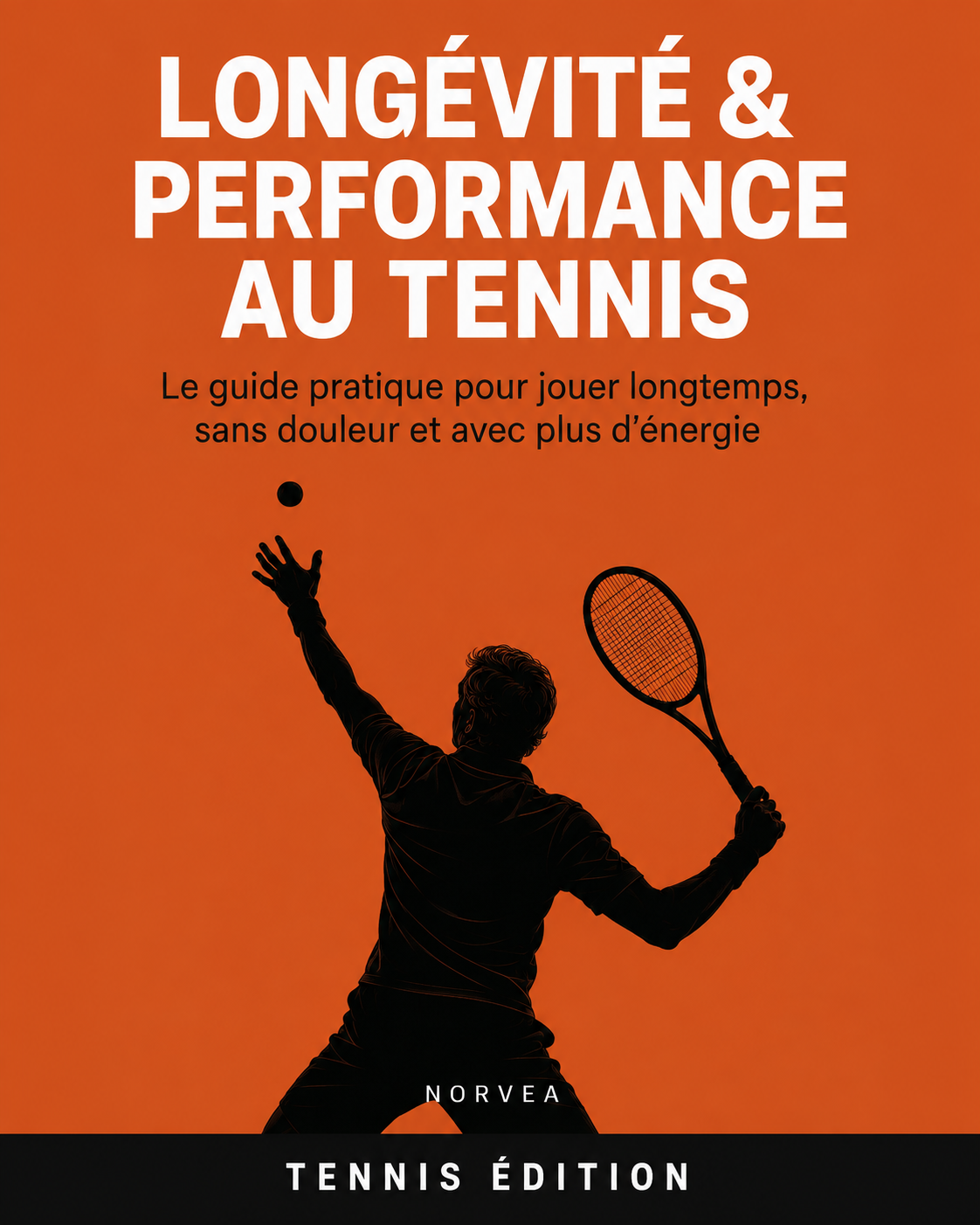 Guide longévité tennis